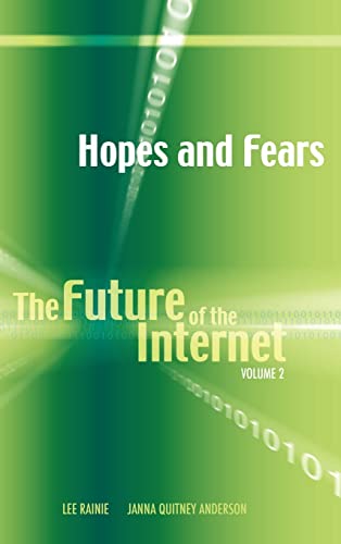 Beispielbild fr Hopes and Fears: The Future of the Internet, Volume 2 zum Verkauf von AwesomeBooks