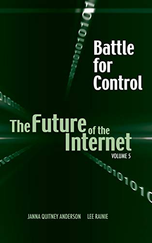 Beispielbild fr Battle for Control: The Future of the Internet V zum Verkauf von Wonder Book