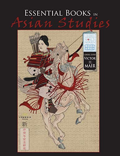 Imagen de archivo de Cambria Press Catalog - Essential Books in Asian Studies 2016 a la venta por Lucky's Textbooks