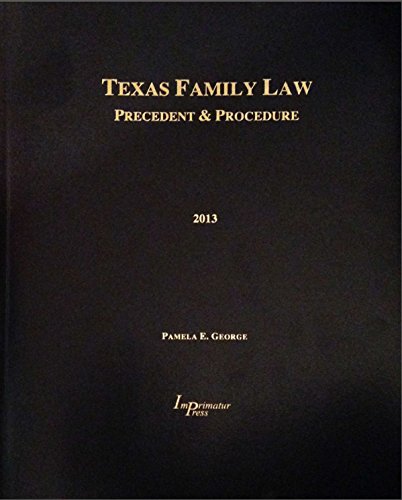 Beispielbild fr Texas Family Law Precedent & Procedure zum Verkauf von HPB-Red