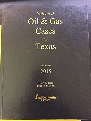 Beispielbild fr Selected Oil & Gas Cases for Texas zum Verkauf von HPB-Red