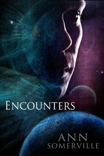 Encounters (9781605043388) by Somerville, Ann