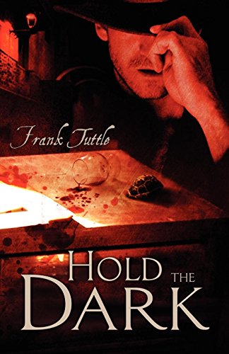 Hold The Dark (The Markhat Files) (9781605045542) by Tuttle, Frank