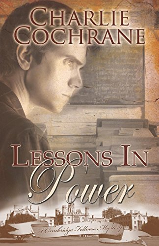 9781605048154: Lessons in Power (A Cambridge Fellows Mystery, Book 4)