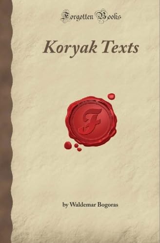 Stock image for Koryak Texts (Forgotten Books) for sale by Revaluation Books