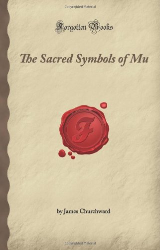 Stock image for The Sacred Symbols of Mu (Forgotten Books) for sale by Half Price Books Inc.