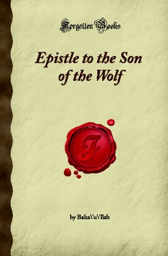 9781605060941: Epistle to the Son of the Wolf (Forgotten Books)