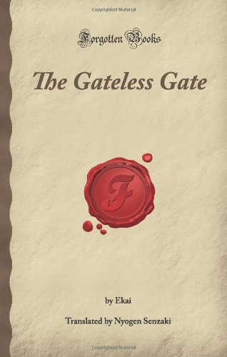 9781605061276: The Gateless Gate (Forgotten Books)