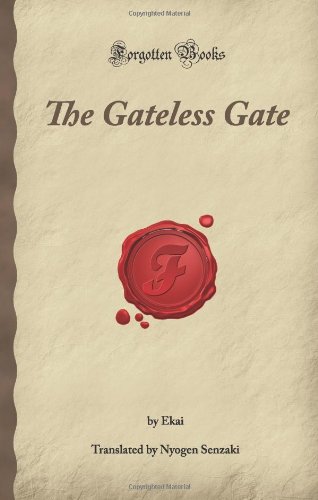 Stock image for The Gateless Gate (Forgotten Books) for sale by Revaluation Books