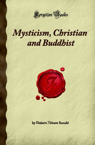 Stock image for Mysticism, Christian and Buddhist (Forgotten Books) for sale by Shopbookaholic Inc