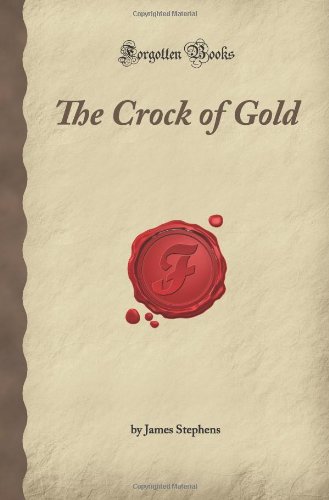 Stock image for The Crock of Gold (Forgotten Books) for sale by ThriftBooks-Atlanta