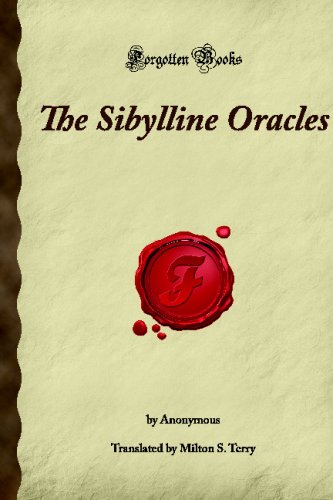 Stock image for The Sibylline Oracles: (Forgotten Books) for sale by St Vincent de Paul of Lane County