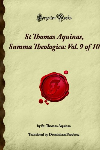 Imagen de archivo de St Thomas Aquinas, Summa Theologica: Vol. 9 of 10 (Forgotten Books) a la venta por GF Books, Inc.