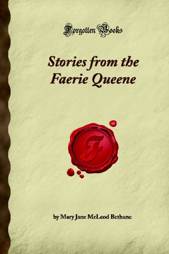 9781605064765: Stories from the Faerie Queene (Forgotten Books)