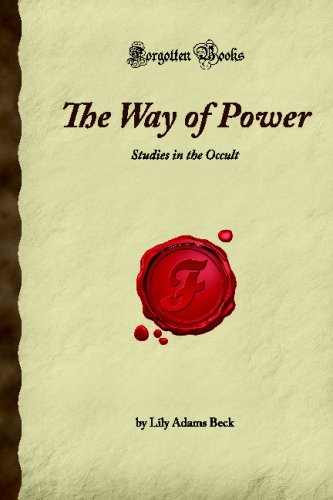 Imagen de archivo de The Way of Power: Studies in the Occult (Forgotten Books) a la venta por Revaluation Books