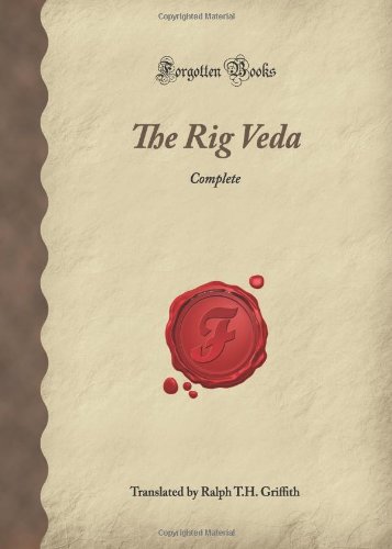 9781605065809: The Rig Veda: Complete (Forgotten Books)