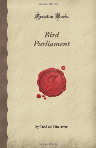 Beispielbild fr Bird Parliament (Forgotten Books) zum Verkauf von Revaluation Books