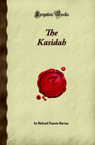 Beispielbild fr The Kasidah (Forgotten Books) zum Verkauf von medimops