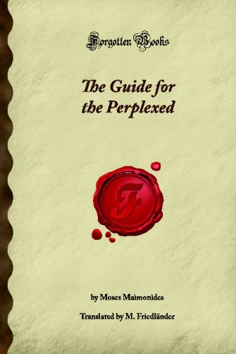 9781605067551: The Guide for the Perplexed (Forgotten Books)