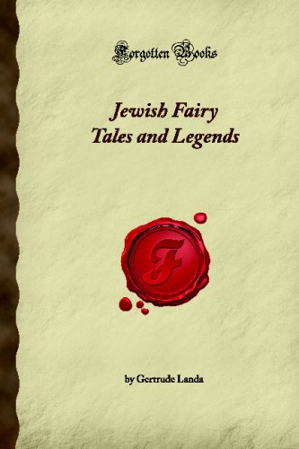 Stock image for Jewish Fairy Tales and Legends (Forgotten Books) for sale by Revaluation Books