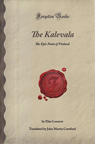 Stock image for The Kalevala: The Epic Poem of Finland (Forgotten Books) for sale by HPB-Red