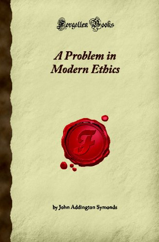 9781605067933: A Problem in Modern Ethics (Forgotten Books)