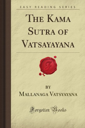 9781605068497: The Kama Sutra of Vatsayayana (Forgotten Books)
