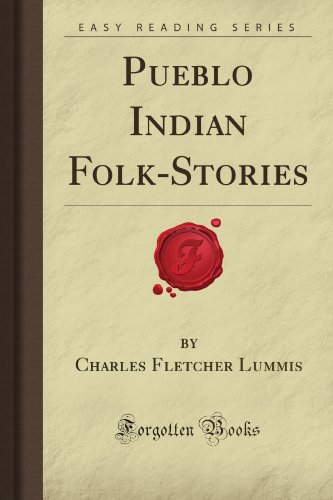 Stock image for Pueblo Indian Folk-Stories (Forgotten Books) for sale by Revaluation Books