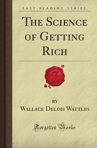 Stock image for The Science of Getting Rich (Forgotten Books) for sale by Goldstone Books