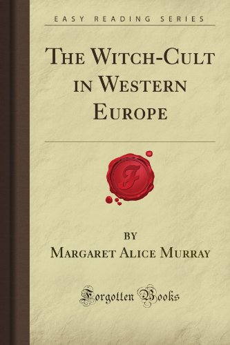 9781605069340: The Witch-Cult in Western Europe (Forgotten Books)