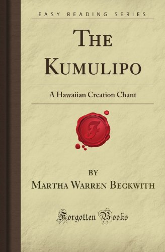 Stock image for The Kumulipo: A Hawaiian Creation Chant (Forgotten Books) for sale by Books Unplugged