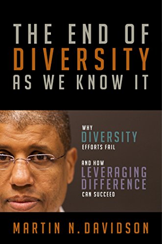 Imagen de archivo de The End of Diversity As We Know It: Why Diversity Efforts Fail and How Leveraging Difference Can Succeed a la venta por SecondSale