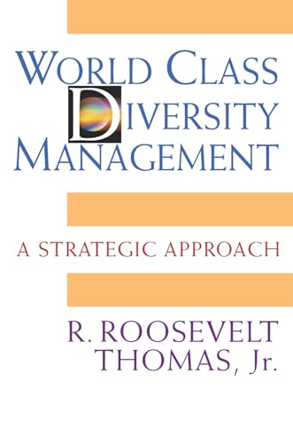 Beispielbild fr World Class Diversity Management: A Strategic Approach zum Verkauf von BooksRun