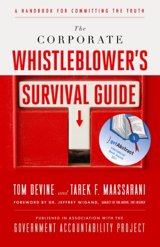 Stock image for The Corporate Whistleblower's Survival Guide: A Handbook for Committing the Truth for sale by Ergodebooks