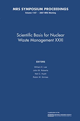 Stock image for Scientific Basis for Nuclear Waster Management Xxxi for sale by Revaluation Books