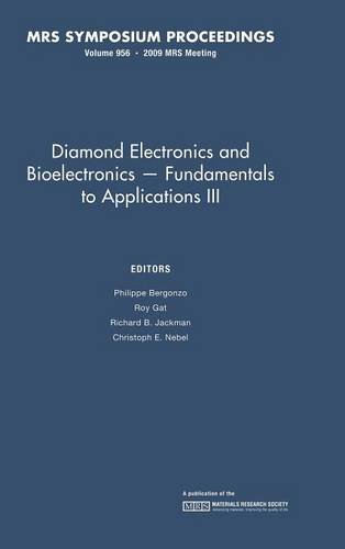 Imagen de archivo de Diamond Electronics and Bioelectronics: Fundamentals to Applications III a la venta por Revaluation Books