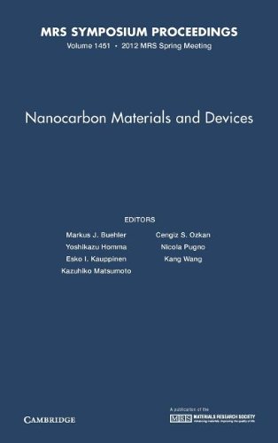 9781605114286: Nanocarbon Materials and Devices: Volume 1451 (MRS Proceedings)