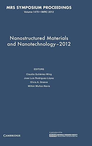 Stock image for Nanostructured Materials and Nanotechnology 2012 for sale by Books Puddle
