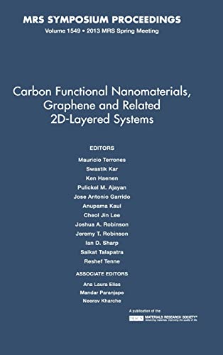 Stock image for Carbon Functional Nanomaterials, Graphene and Related 2D-Layered Systems, Volume 1549 for sale by Basi6 International