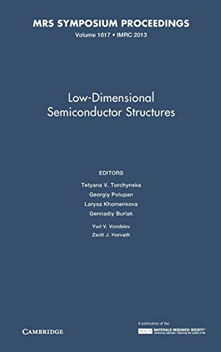 Imagen de archivo de Low-Dimensional Semiconductor Structures: Volume 1617 (MRS Proceedings) a la venta por RIVERLEE BOOKS