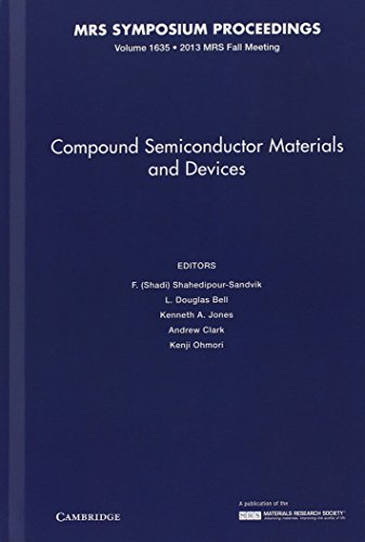 Beispielbild fr Compound Semiconductor Materials and Devices: Volume 1635 (MRS Proceedings) zum Verkauf von AwesomeBooks