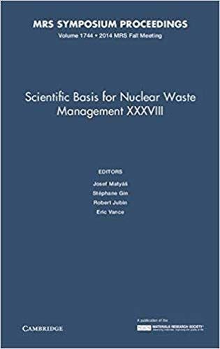 Beispielbild fr Scientific Basis for Nuclear Waste Management XXXVIII: Volume 1744 (MRS Proceedings) zum Verkauf von Prior Books Ltd
