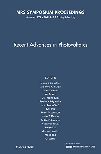 9781605117485: Recent Advances in Photovoltaics: Volume 1771: Symposium Held April 6-10, 2015, San Francisco, California, U.s.a. (MRS Proceedings)