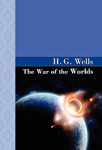 9781605120973: The War of the Worlds (Akasha Classic)