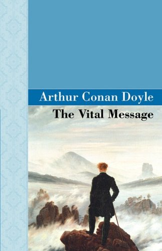 The Vital Message (9781605121246) by Doyle, Arthur Conan, Sir