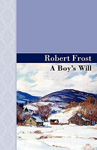 9781605124438: A Boy's Will