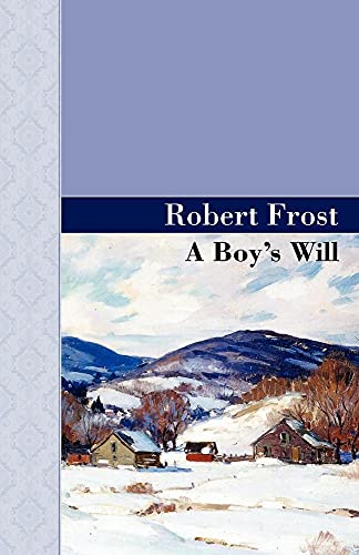 A Boy's Will (9781605124438) by Frost, Robert
