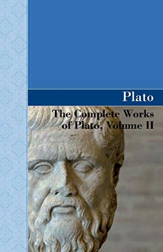 Stock image for The Complete Works of Plato, Volume II for sale by Russell Books