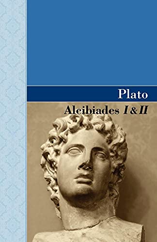 Stock image for Alcibiades I II for sale by PBShop.store US