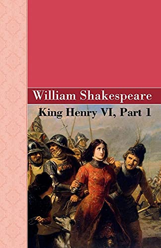 Imagen de archivo de King Henry VI, Part 1 a la venta por PBShop.store US